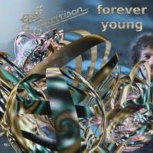 Forever Young - Geff Harrison