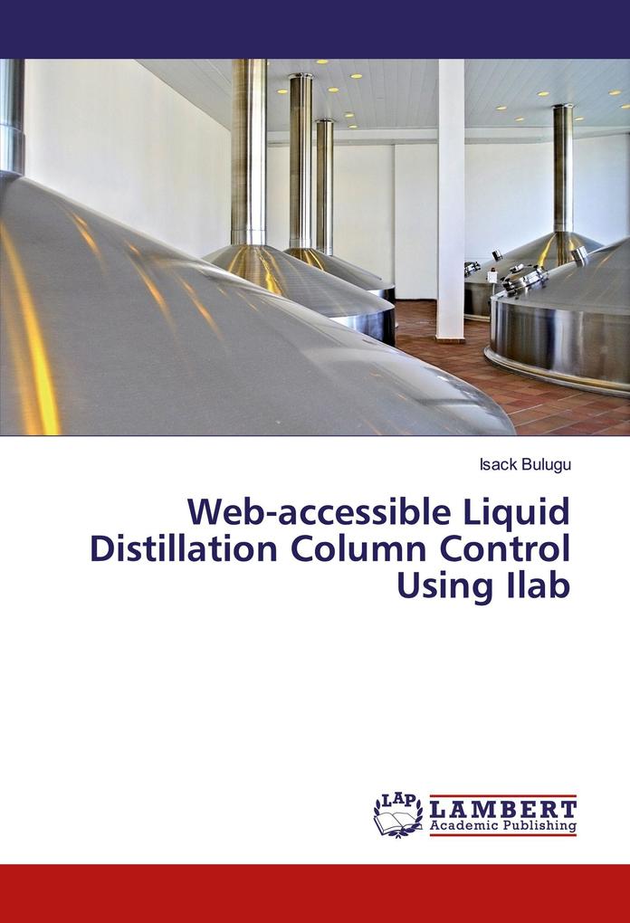 Web-accessible Liquid Distillation Column Control Using Ilab