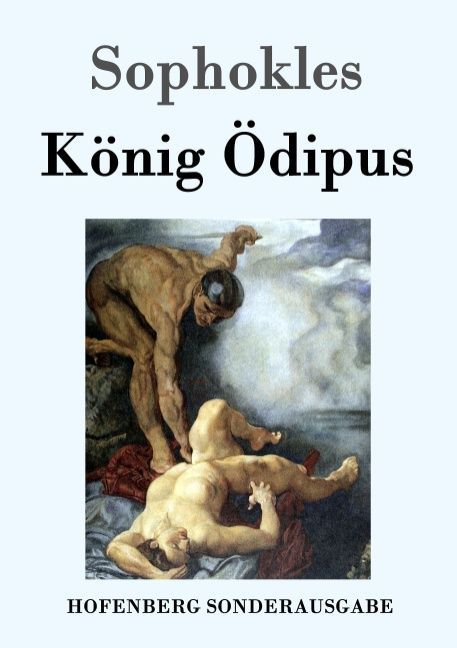 König Ödipus - Sophokles