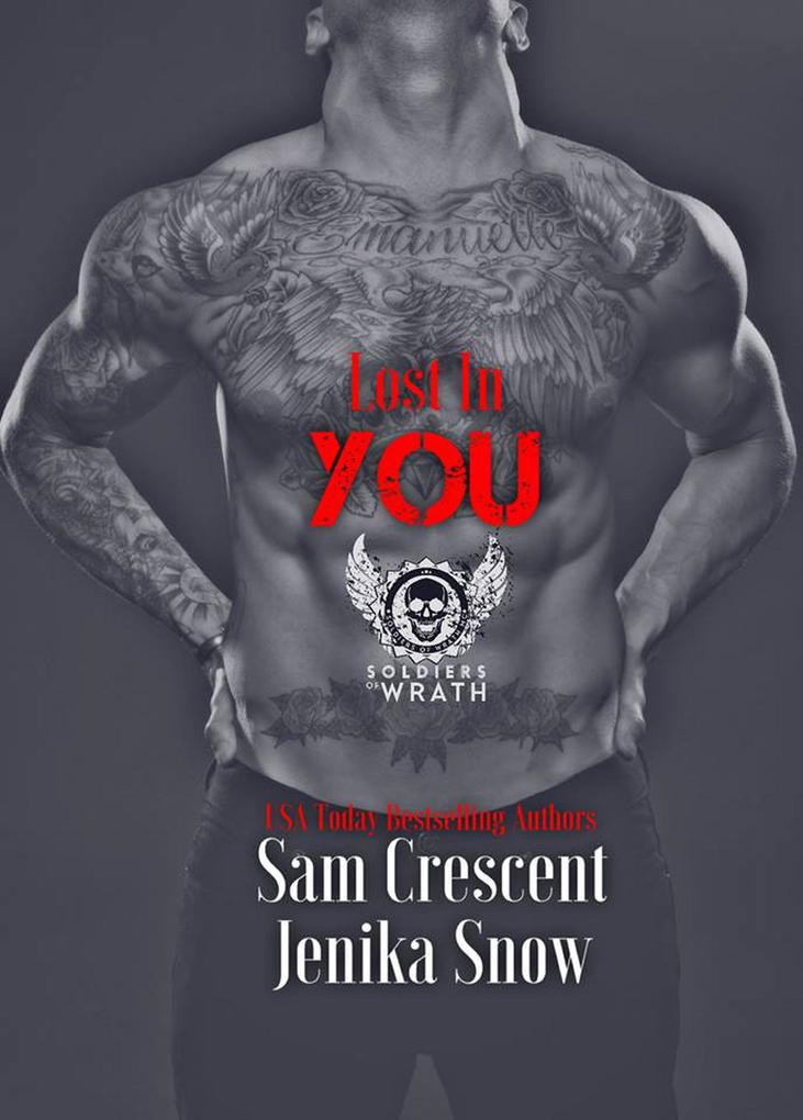Lost In You (The Soldiers of Wrath MC 6)