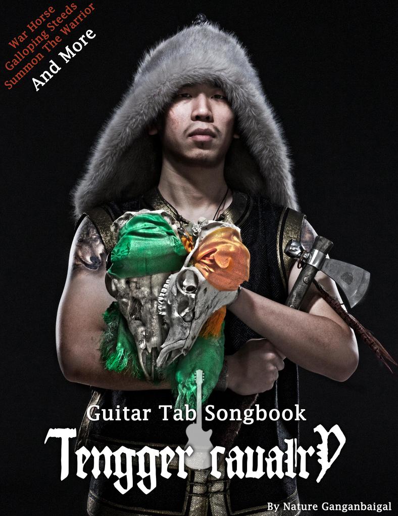 Tengger Cavalry Guitar Tab Songbook