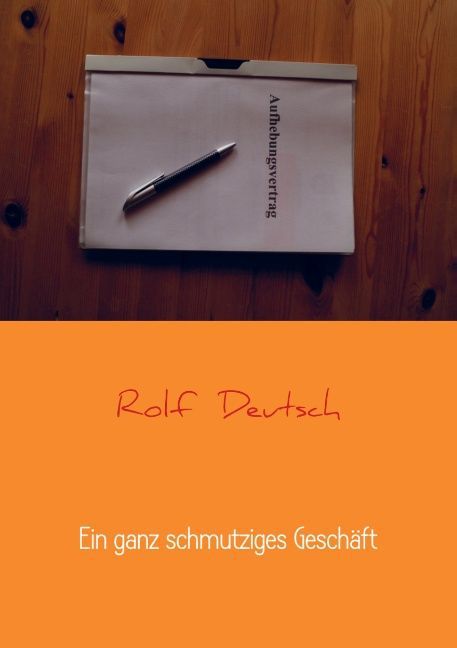 Ein ganz schmutziges Geschäft