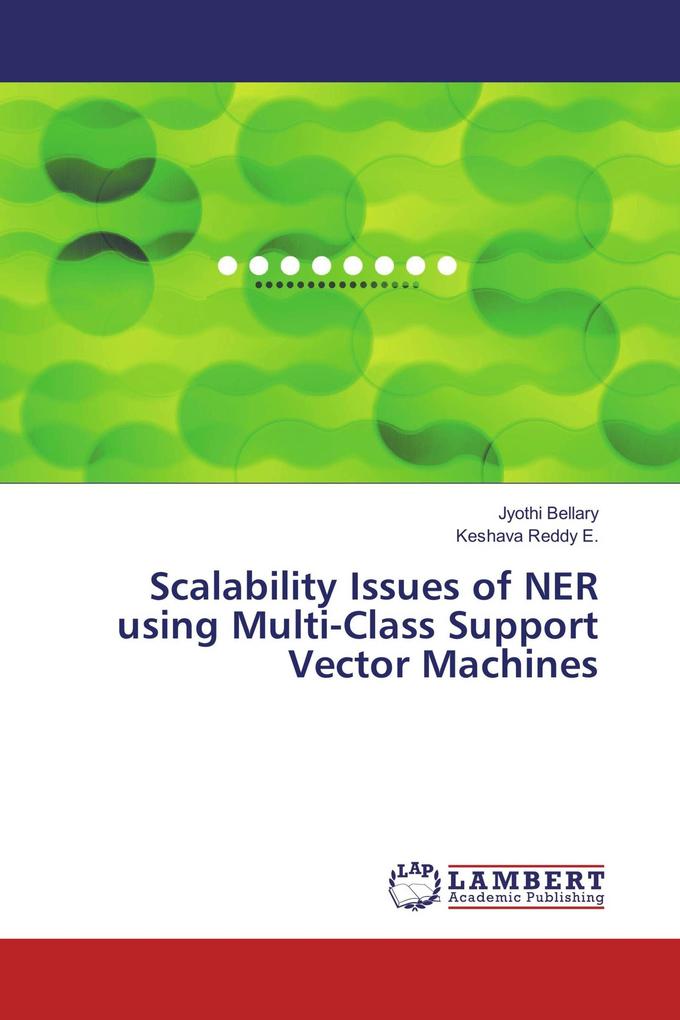 Scalability Issues of NER using Multi-Class Support Vector Machines
