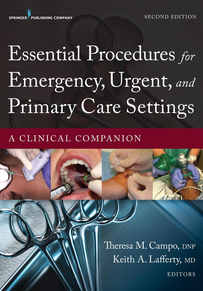 Essential Procedures for Emergency Urgent and Primary Care Settings