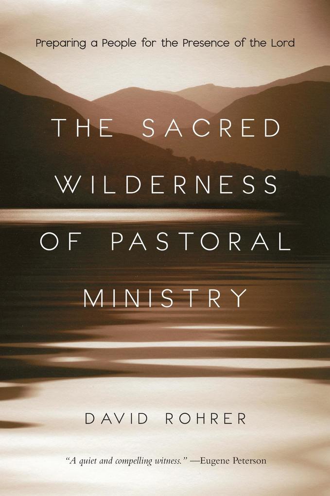 Sacred Wilderness of Pastoral Ministry