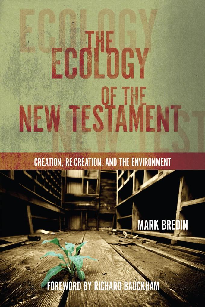 Ecology of the New Testament