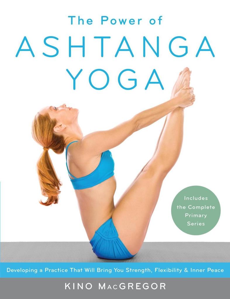 Shambhala The Power Of Ashtanga Yoga