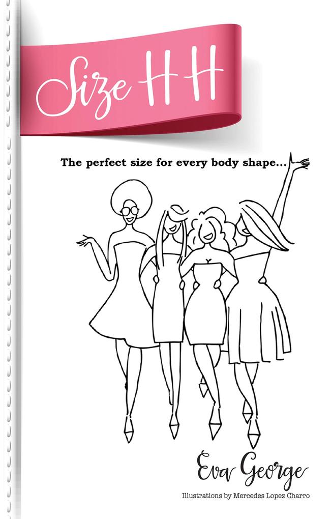 Size HH: The Perfect Size For Every Body Shape...