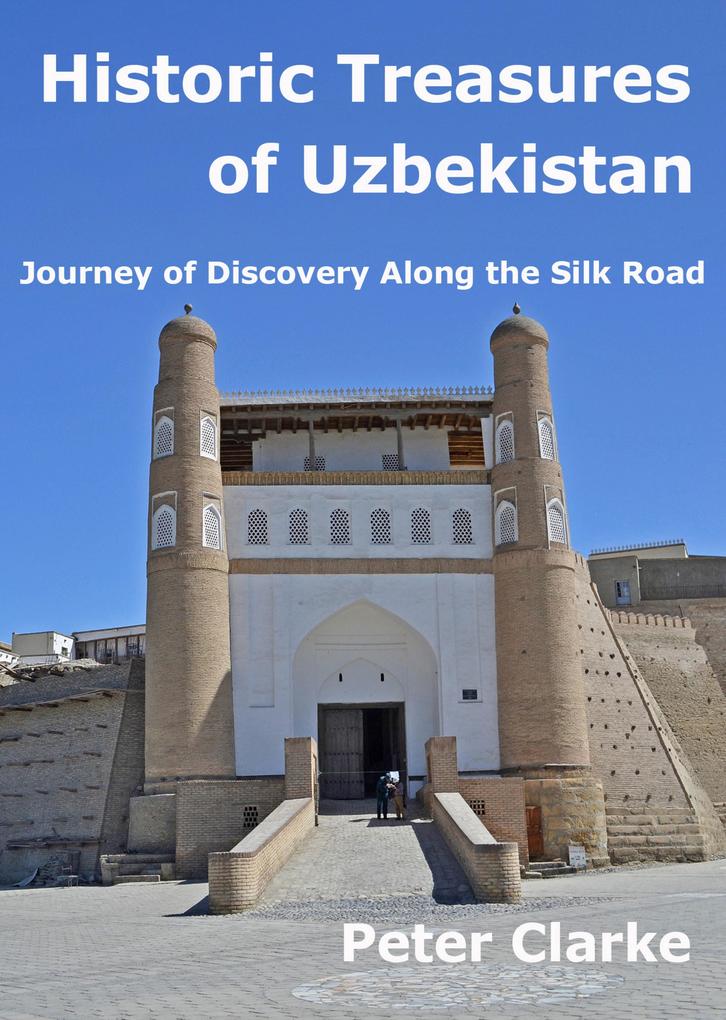 Historic Treasures of Uzbekistan
