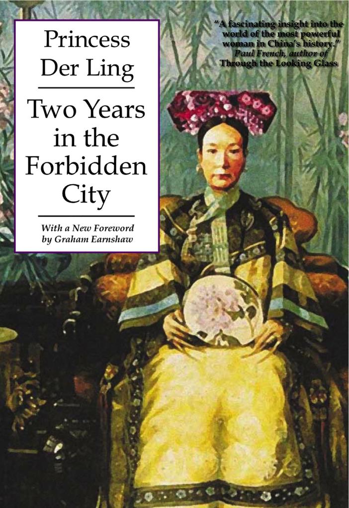 Two Years in the Forbidden City