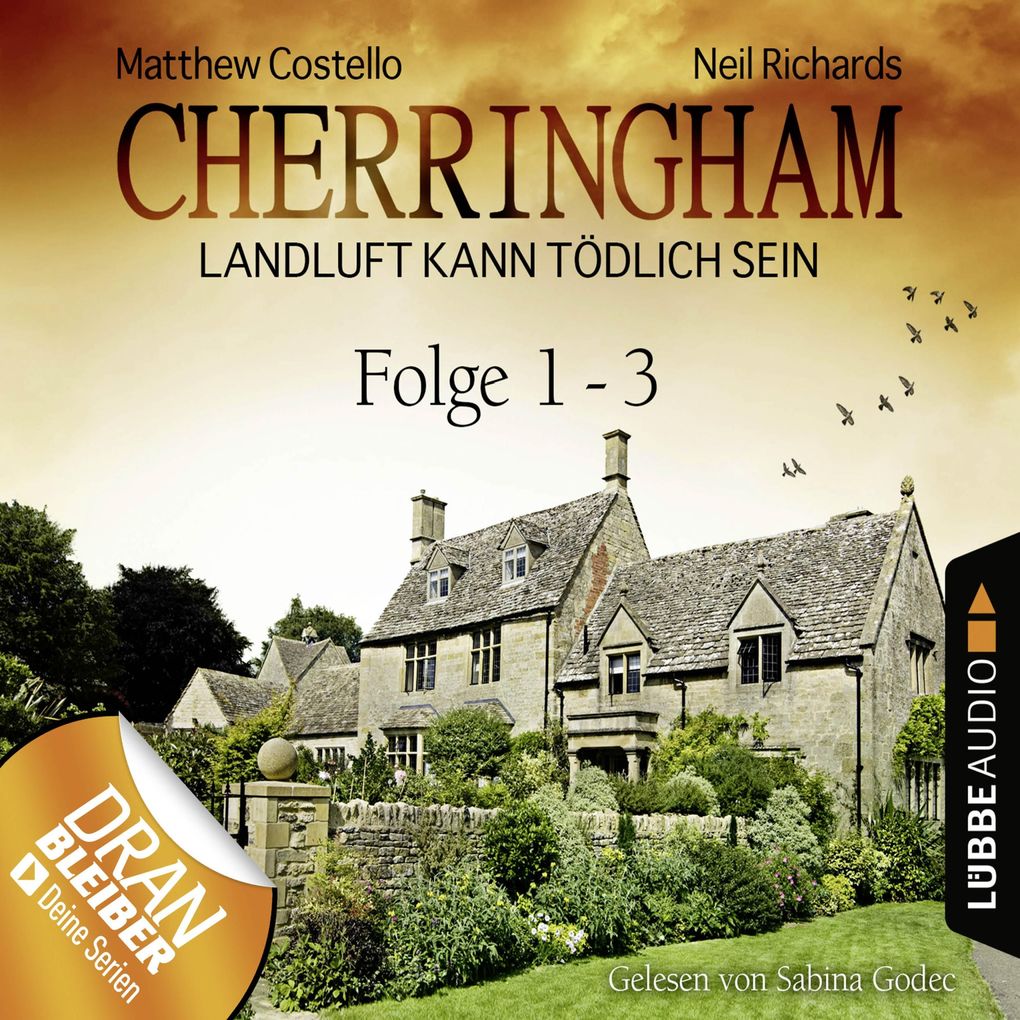 Cherringham - Landluft kann tödlich sein Sammelband 1: Folge 1-3