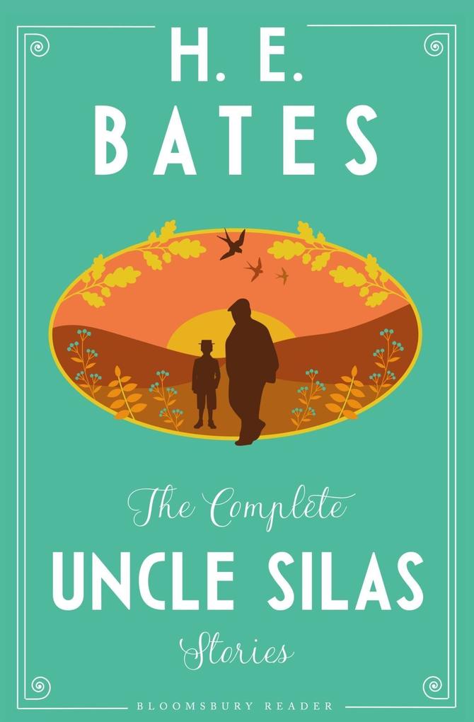 The Complete Uncle Silas Stories
