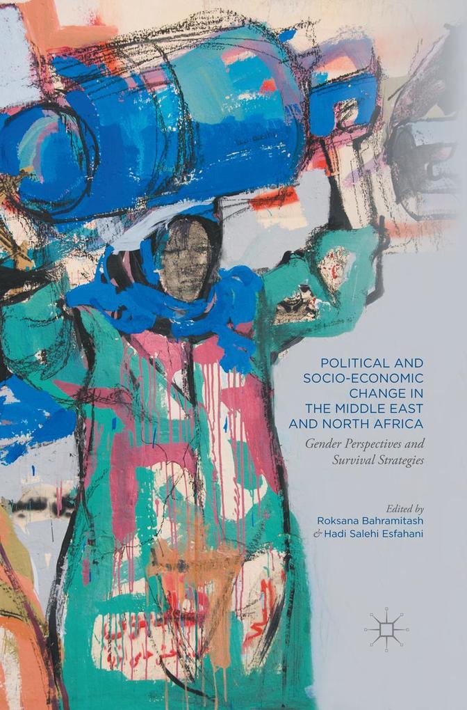 Political and Socio-Economic Change in the Middle East and North Africa