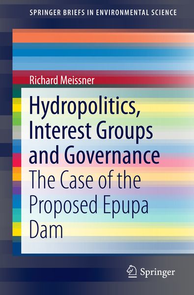 Hydropolitics Interest Groups and Governance