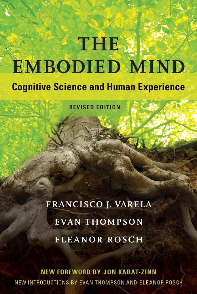 Mit Press Ltd The Embodied Mind