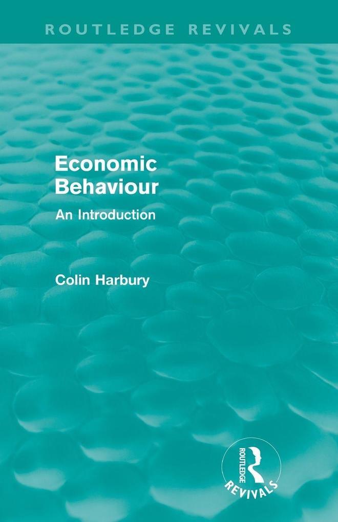 Economic Behaviour (Routledge Revivals)