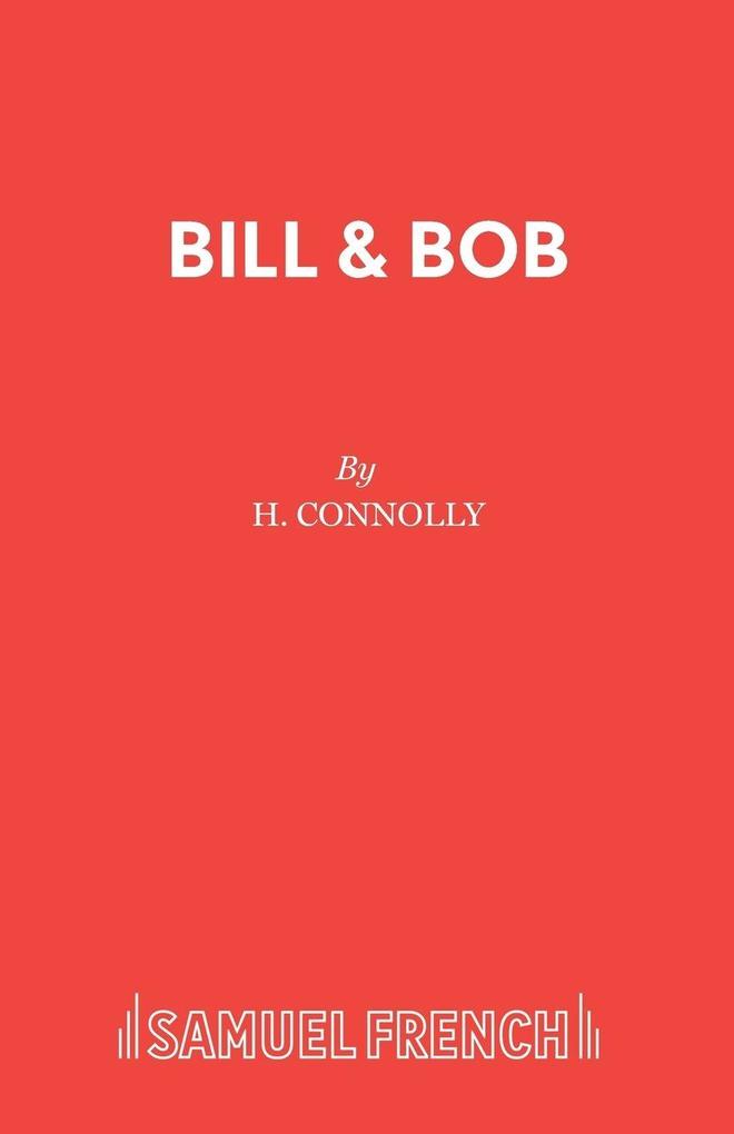 Bill & Bob