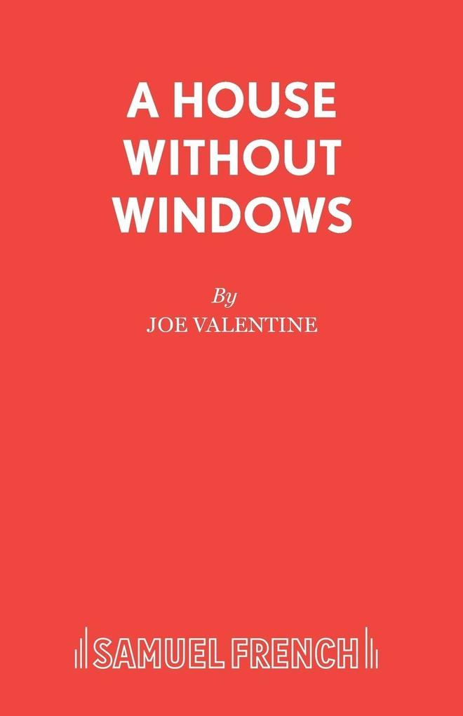 A House Without Windows