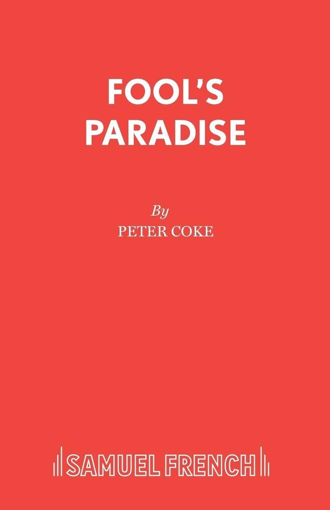 Fool's Paradise