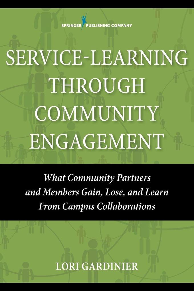 Service-Learning Through Community Engagement