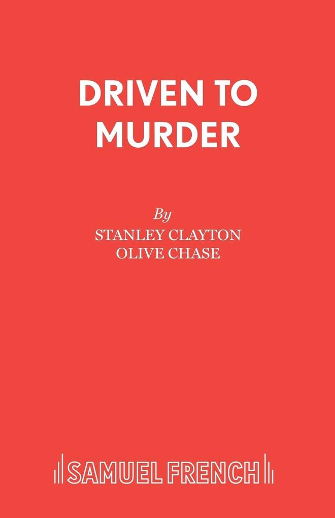 Driven to Murder