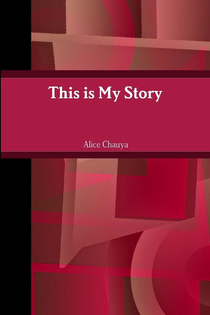 This is My Story