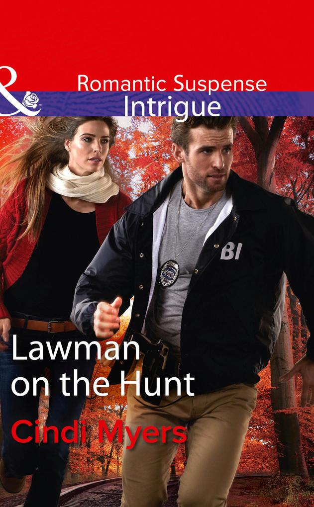 Lawman On The Hunt (Mills & Boon Intrigue) (The Men of Search Team Seven Book 2)