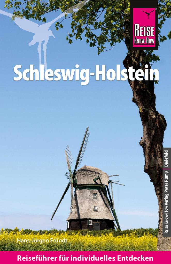 Reise Know-How Reiseführer Schleswig-Holstein - Hans-Jürgen Fründt