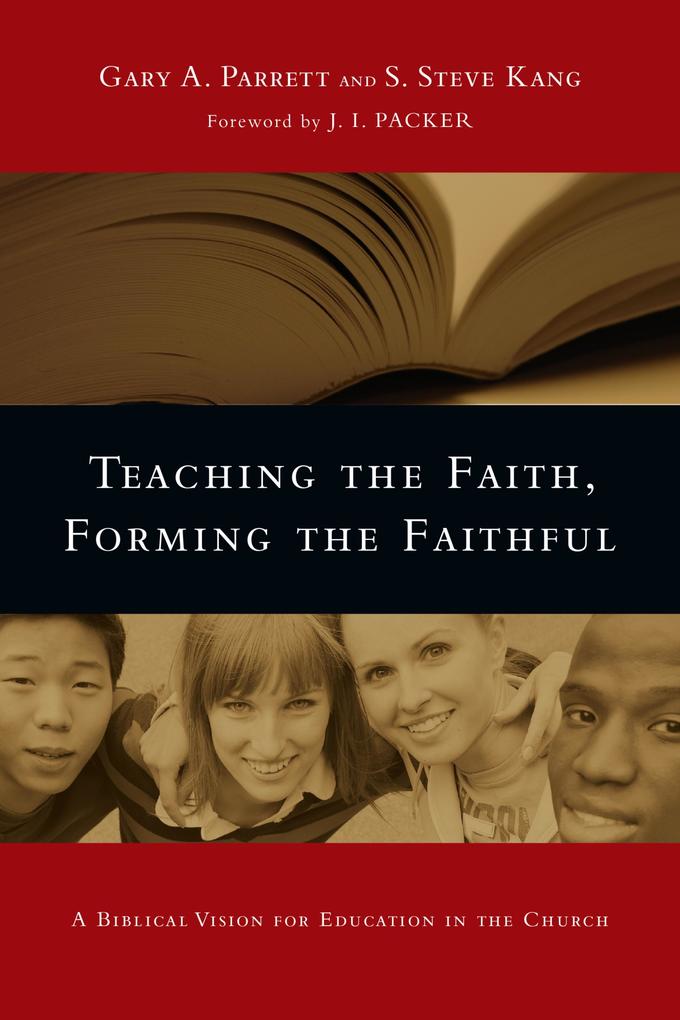 Teaching the Faith Forming the Faithful