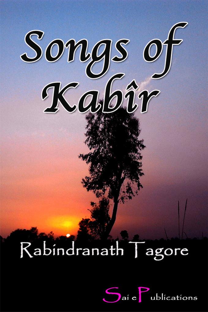 Songs of Kabîr