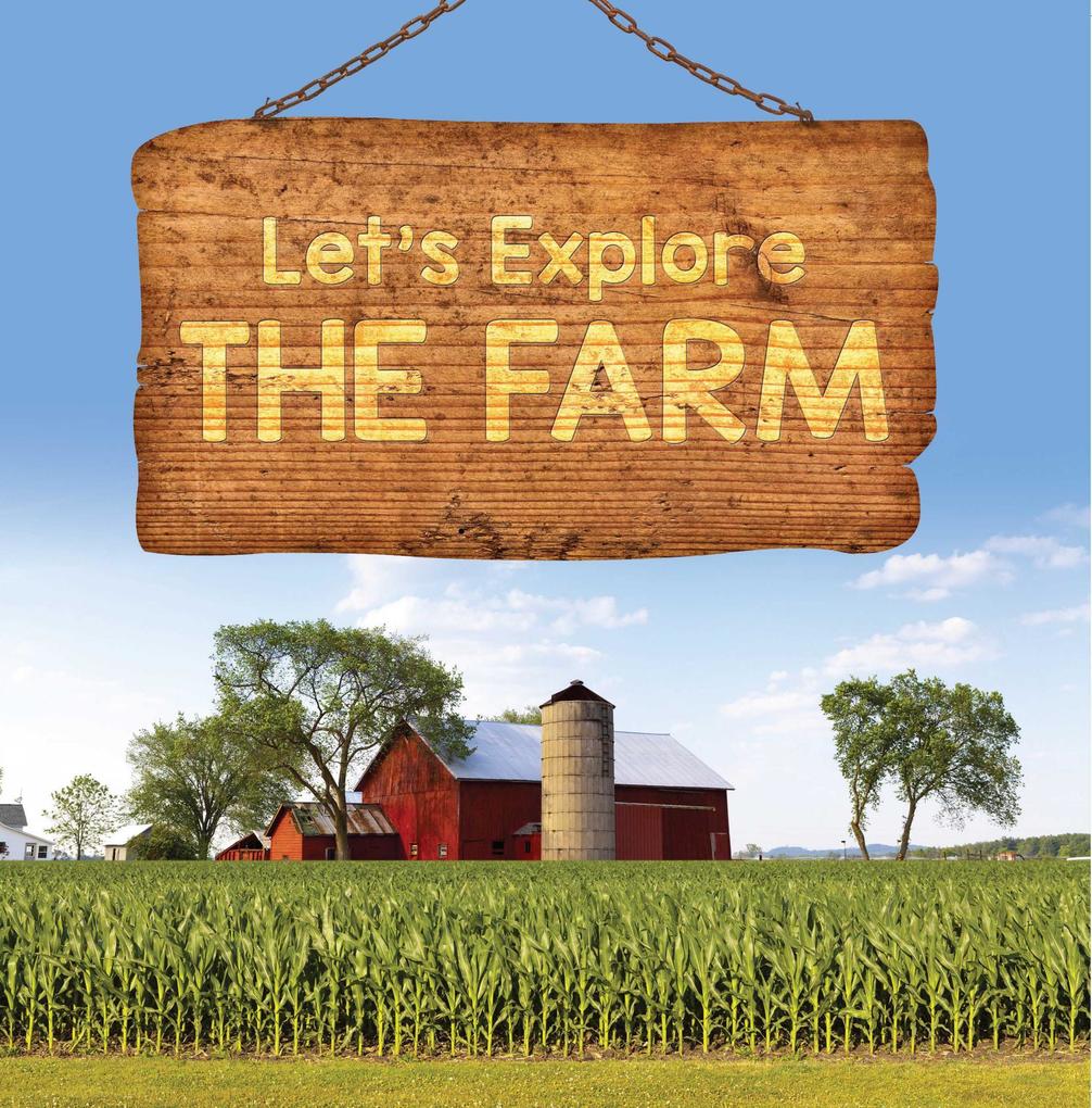 Let‘s Explore the Farm