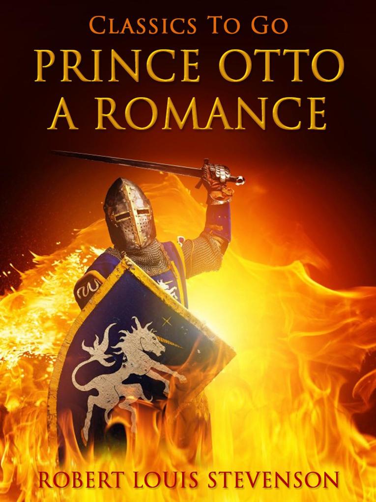 Prince Otto a Romance