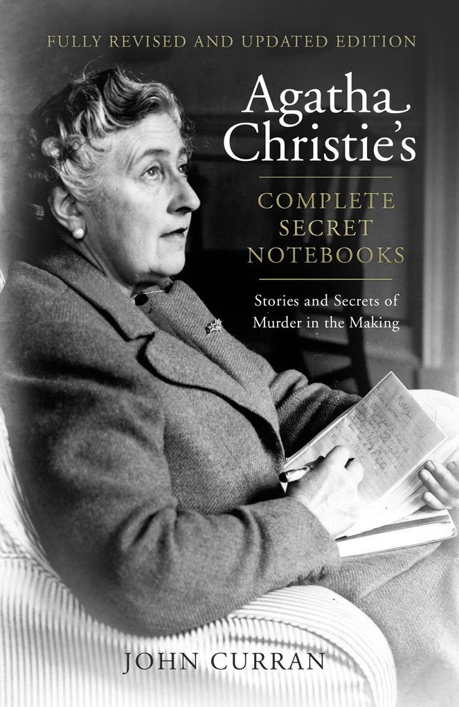 HarperCollins Publishers Agatha Christie's Complete Secret Notebooks
