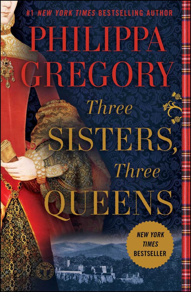 Simon + Schuster Llc Three Sisters Three Queens