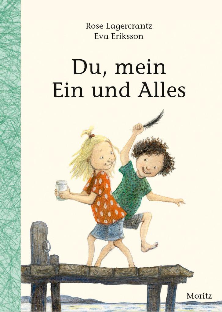 Du mein Ein und Alles