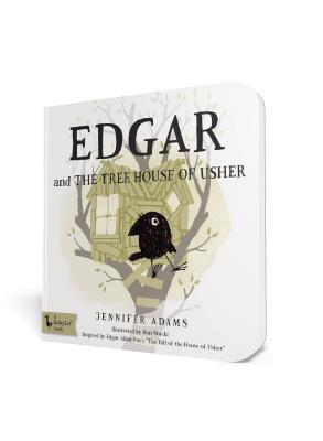 Edgar and the Tree House of Usher (Board Book)