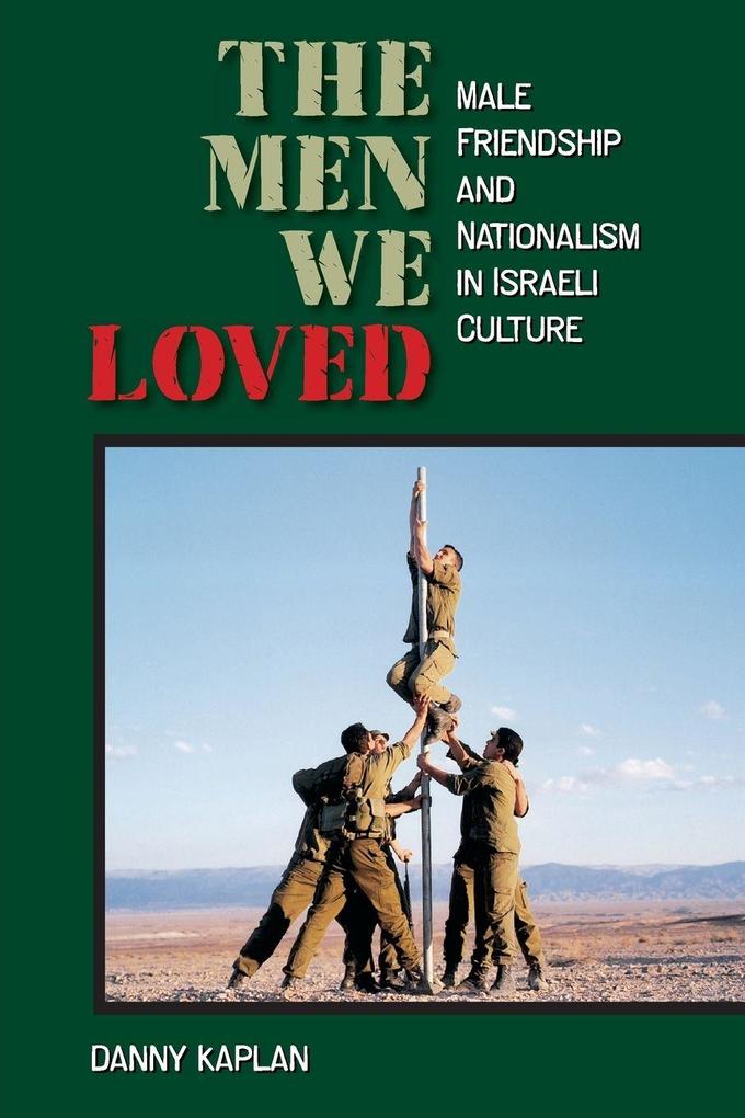 The Men We Loved