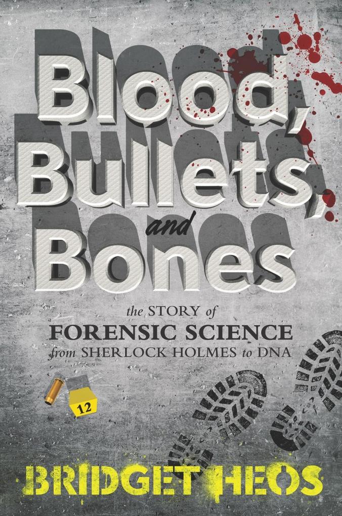 Blood Bullets and Bones