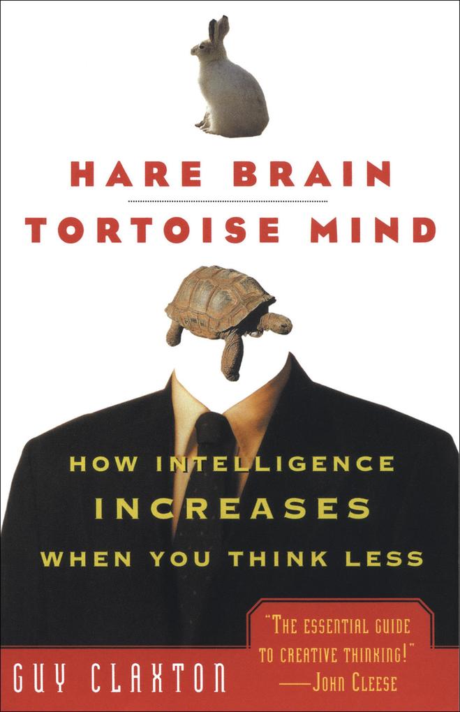 Hare Brain Tortoise Mind