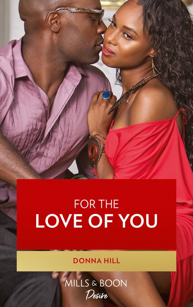 For The Love Of You (The Lawsons of Louisiana Book 6)