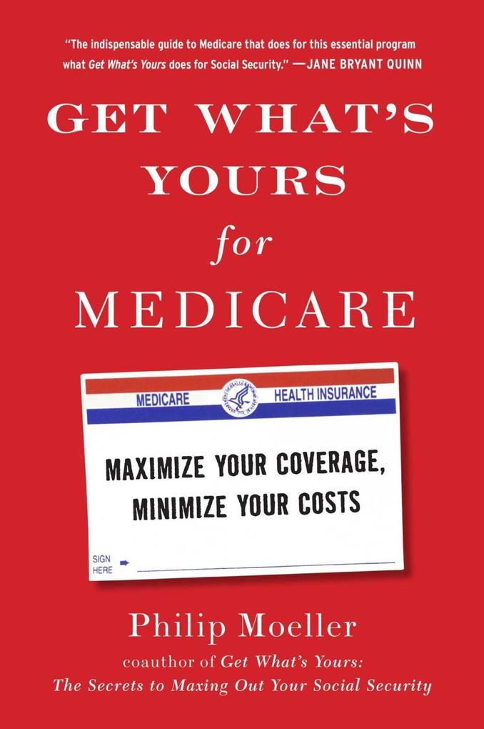 Get What‘s Yours for Medicare