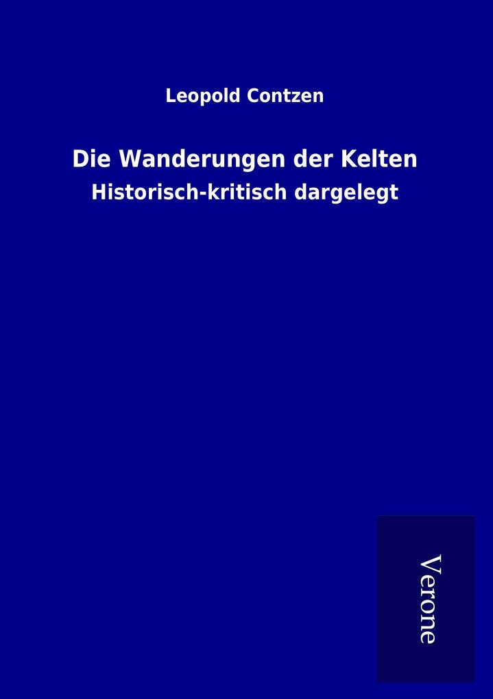Die Wanderungen der Kelten