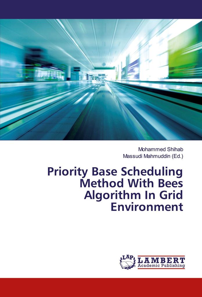 Priority Base Scheduling Method With Bees Algorithm In Grid Environment