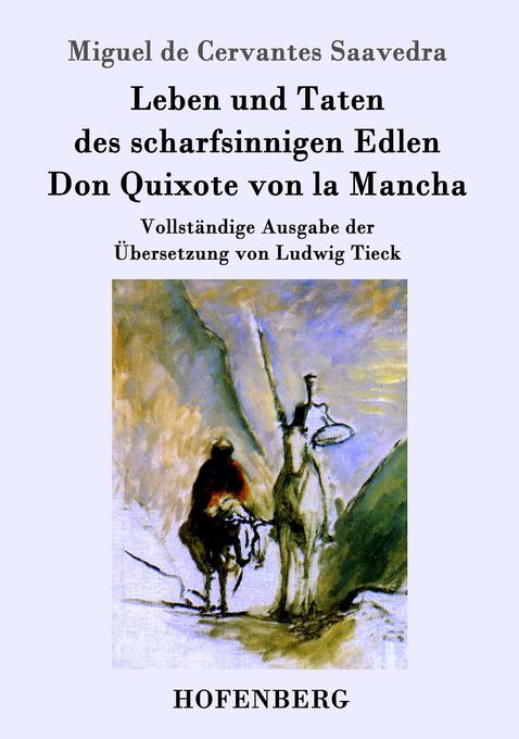 Image of Leben und Taten des scharfsinnigen Edlen Don Quixote von la Mancha