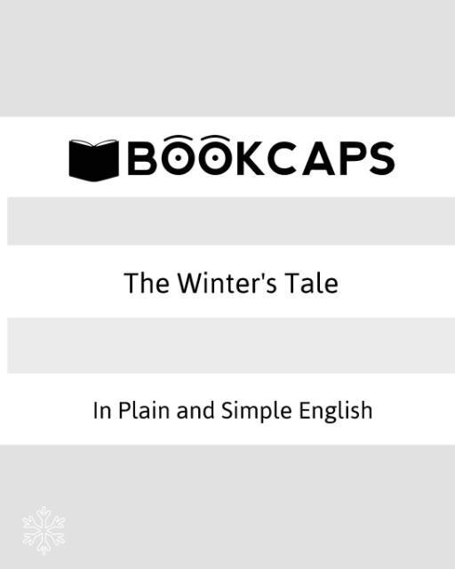 The Winter‘s Tale In Plain and Simple English