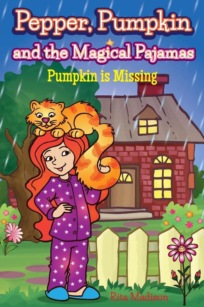 Pepper Pumpkin and the Magical Pajamas