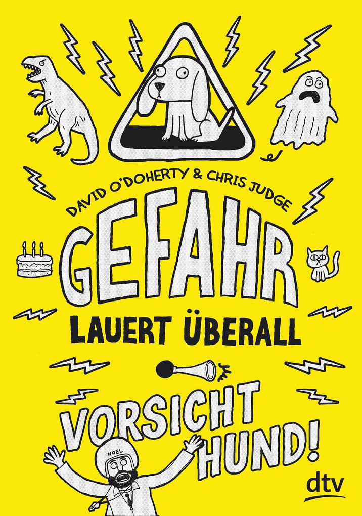 Image of Gefahr lauert überall - Vorsicht Hund!