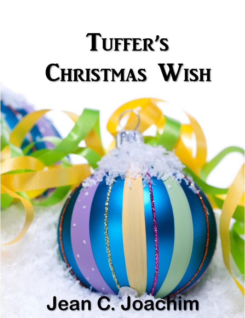 Tuffer‘s Christmas Wish