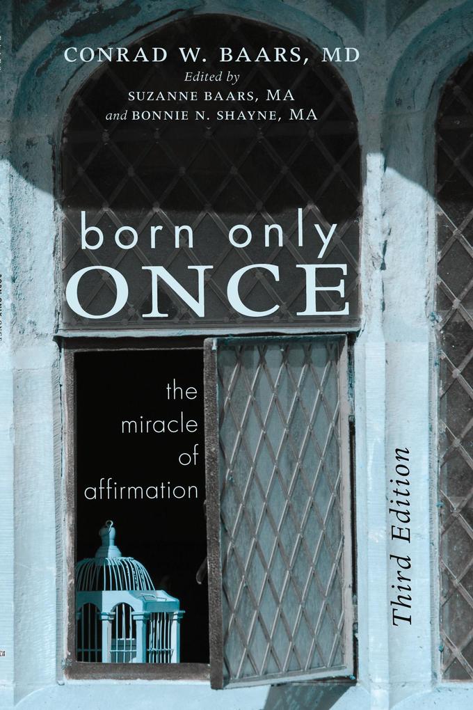 Born Only Once Third Edition