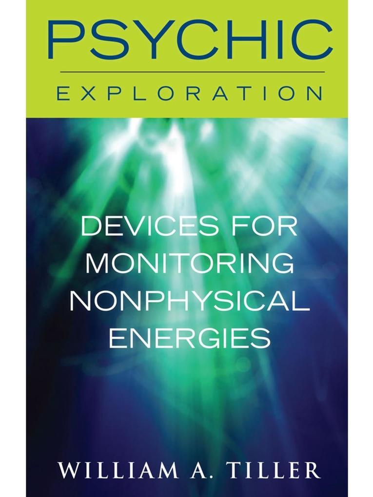 Devices for Monitoring Nonphysical Energies